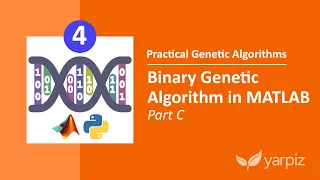 Binary Genetic Algorithm in MATLAB - Part C