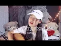 Download Lagu Don't Worry About Me ~ Debary {COVER}