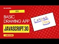 Make a Drawing app using Html Canvas and JS with Day 8 of Dev and Talks