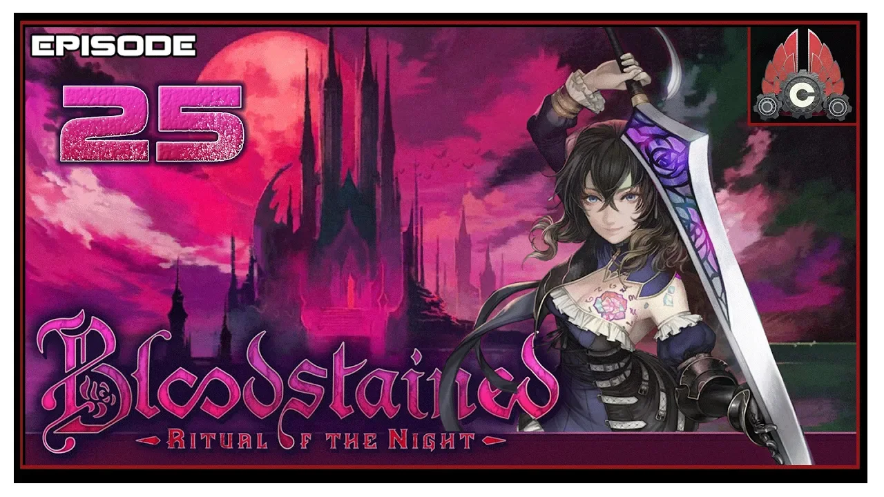 Let's Play Bloodstained: Ritual Of The Night With CohhCarnage - Episode 25