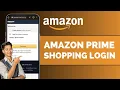 Amazon Prime Shopping Login - How To Get Amazon Prime Shopping