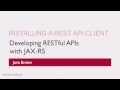 REST Web Services 15 - Installing a REST API client