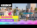 Lagu KIDZ BOP Kids - Telepatía (Video Oficial)