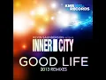 Good Life (Remastered)