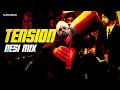 Lagu Diljit Dosanjh: Tension (Desi Mix) - Dj H Kudos | Latest Punjabi Songs 2025