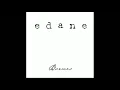 Download Lagu Edane - Semua Begini