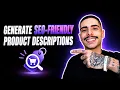 HOW TO GENERATE SEO FRIENDLY PRODUCT DESCRIPTIONS STEP-BY-STEP GUIDE 2026