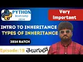 Python Bootcamp in Telugu Day19 Inheritance