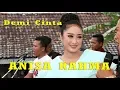 Download Lagu Demi Cinta ANISA RAHMA NEW DUTA Music NGK Audio Krangkong Cah TeamLo Punya