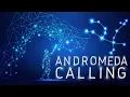 Download Lagu ANDROMEDAN STARSEED Home Calling and LIGHT LANGUAGE Activation