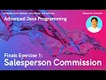 Advanced Java Programming - Salesperson Commission Finals Activity1