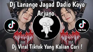 dj lanange jagad dadio koyo arjuno dj lanang tenan viral tiktok terbaru 2025 