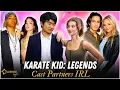 Karate Kid Legends Cast Real-Life Partners - Love Lives of the Stars Revealed