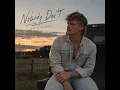 Nobody Don't - Austin Michael