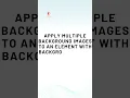 Multiple Background Images