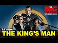 Review - THE KING S MAN 2021