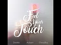 Feel Your Touch