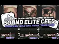 Download Lagu DJ SOUND ELITE CEES V13 COCOK BUAT MODE BANTAI MENGKANE JEDAG JEDUG VIRAL TIKTOK TERBARU 2024