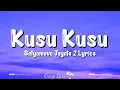 Download Lagu Kusu Kusu (Lyrics) Satyameva Jayate 2 | Nora Fatehi | Zahrah S Khan, Dev Negi, John Abraham