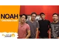 Download Lagu NOAH - \