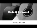 Download Lagu RUEL - Made It Awkward (Acoustic Karaoke)