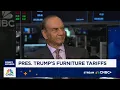 Ethan Allen CEO on Trump s furniture tariffs It s good if it helps us bring manufacturing back