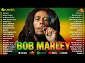 Lagu The Very Best of Bob Marley | One Love, Redemption Song \u0026 Bob Marley Greatest Hits | Reggae Songs