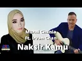 Lagu MURNI CHANIA feat. IRVAN CHAN - NAKSIR KAMU [OFFICIAL MUSIC VIDEO]