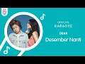 Lagu DEAR – Desember Nanti (Official Karaoke Version)