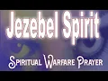 Download Lagu Pray this powerful 3 minute prayer. Prayiing against Jezebel Spirit.
