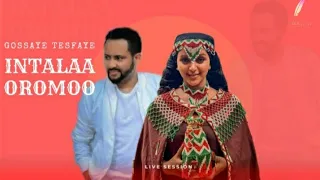 Gossaye Tesfaye Intalaa Oromo New Ethiopian Oromo Music Video 2022 