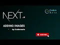 Adding Images in Nextjs - 07 NextJS Tutorial For Beginners