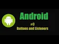 Android Application Development using Java Buttons and Listeners