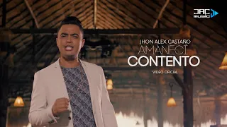 Jhon Alex Castano - Amaneci Contento