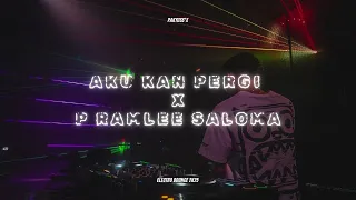 aku kan pergi x p ramlee saloma 2k25 bounce pakyussx