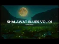 Download Lagu Kumpulan Lagu Shalawat Versi Blues | Kopine Maseh