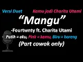 Download Lagu Fourtwnty ft. Charita Utami - Mangu (Part Cowok Only) | Cover | Kamu jadi Charita Utami #duetwithme