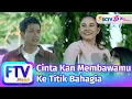 FTV SCTV El Ryan Carlen \u0026 Larasati Nugroho - Cinta Kan Membawamu Ke Titik Bahagia