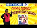 Weight Watchers virtual meetings WW workshops weight loss journey weight loss diet vlog