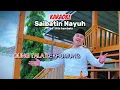 Download Lagu KARAOKE - SAI BATIN NAYUH - CIPT : HILA HAMBALA