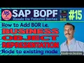 Add BOR Node BOPF Tutorial -