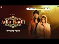 Download Lagu Adla Badli (Official Video) R Nait | Master Saleem | Isha Sharma | Big Men Chapter 4