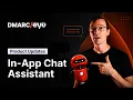 DMARCeye Product Updates - August 2026 Bart The In-App AI Chat Assistant