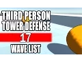 How To Tower Defense 17 Wave List Tutorial C