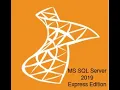 SQL Server 2019 Express Edition Quick Start