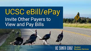 UCSC eBill ePay - Invite Other Payers to View and Pay Bills