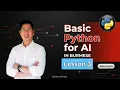 Basic Python for AI LESSON 3 in Burmese by SimonThuta