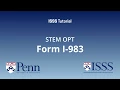 STEM OPT Form I-983 Tutorial for Penn Students