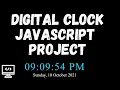 How to create a Digital Clock with Vanilla JavaScript HTML and CSS