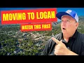 Moving to Logan Utah WATCH THIS FIRST